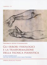 errori fisiologici e la trasformazione della tecnica pianistica