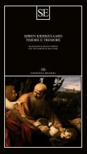 Timore e tremore. Lirica dialettica di Johannes de Silentio