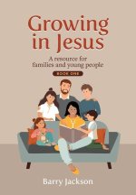 Growing in Jesus