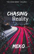 Chasing Reality
