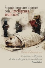 Si pu? incartare il pesce con l'intelligenza artificiale?