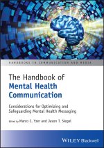 The Handbook of Mental Health Communication, Volume 1