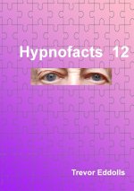 Hypnofacts 12