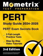 PERT Study Guide 2024-2025 - PERT Exam Secrets Book, 3 Full-Length Practice Tests, Step-by-Step Video Tutorials