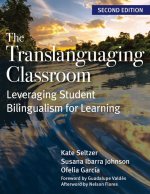 The Translanguaging Classroom