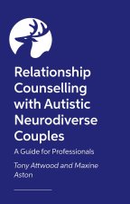 Relationship Counselling with Autistic Neurodiverse Couples