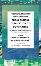 From Digital Disruption to Dominance