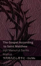 The Bible (The Gospel According to Saint Matthew) / Alkitab (Injil Menurut Santo Matius)