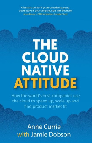 The Cloud Native Attitude