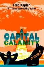 A Capital Calamity
