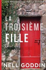 La Troisi?me Fille