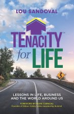 Tenacity For Life