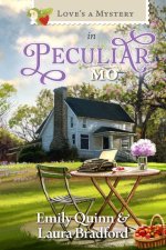 Love's a Mystery in Peculiar, MO