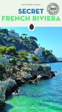 Secret French Riviera Guide