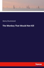 The Monkey That Would Not Kill