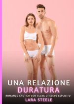 Una Relazione Duratura