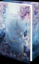 Wie die Luft zum Atmen
