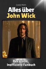 Alles über John Wick