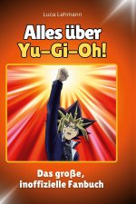 Alles über Yu-Gi-Oh!