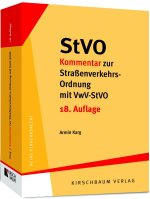 StVO Kommentar zur Straßenverkehrs-Ordnung mit VwV-StVO
