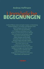 Unmögliche Begegnungen