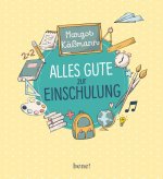Alles Gute zur Einschulung