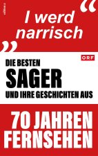 Die besten Sager aus 70 Jahren Fernsehen
