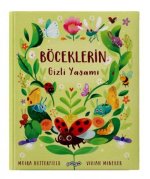Böceklerin Gizli Yasami Ciltli