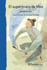 El Supertruco de Max (Obra de Teatro) / Max's Super-Trick (a Play)