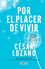 Por El Placer de Vivir / The Joy of Living