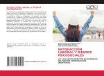 SATISFACCIÓN LABORAL Y RIESGOS PSICOSOCIALES