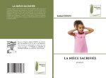 LA NI?CE SACRIFIÉE
