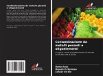 Contaminazione da metalli pesanti e oligoelementi