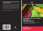 Contaminaç?o por metais pesados e oligoelementos