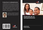 Protocolli per la labiopalatoschisi