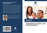 Protokolle bei Lippen- und Gaumenspalten