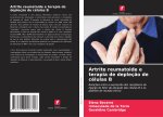 Artrite reumatoide e terapia de depleç?o de células B