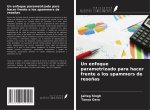 Un enfoque parametrizado para hacer frente a los spammers de rese?as