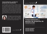 Comercialización y gestión de proyectos de construcción
