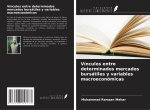 Vínculos entre determinados mercados bursátiles y variables macroeconómicas