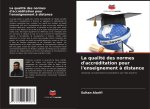 La qualité des normes d'accréditation pour l'enseignement ? distance