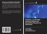 Síntesis y actividad antimicrobiana de pirazolina basada en quinolina