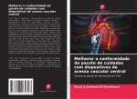 Melhorar a conformidade do pacote de cuidados com dispositivos de acesso vascular central