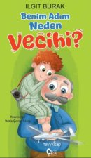 Benim Adim Neden Vecihi