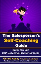 The Salesperson's Self-Coaching Guide