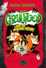 GRIMWOOD Vol. 3 Latac del monstre f?tid!