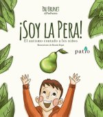 ?Soy la pera!: El autimo contado a los ni?os