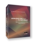 Legalidad civil para un futuro digno