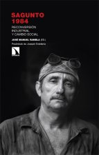 Sagunto 1984: Reconversión industrial y cambio social