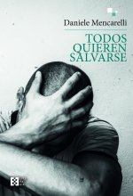 Todos Quieren Salvarse